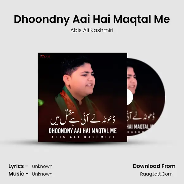 Dhoondny Aai Hai Maqtal Me - Single - 