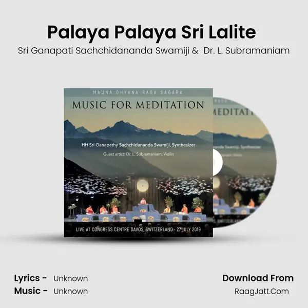 Palaya Palaya Sri Lalite (Hindola Raga) MP3 Song by Sri Ganapati Sachchidananda Swamiji Cover