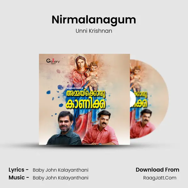 Nirmalanagum MP3 Song by Unni Krishnan Cover
