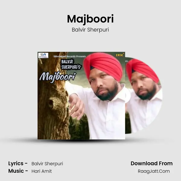 Majboori MP3 Song by Balvir Sherpuri Cover