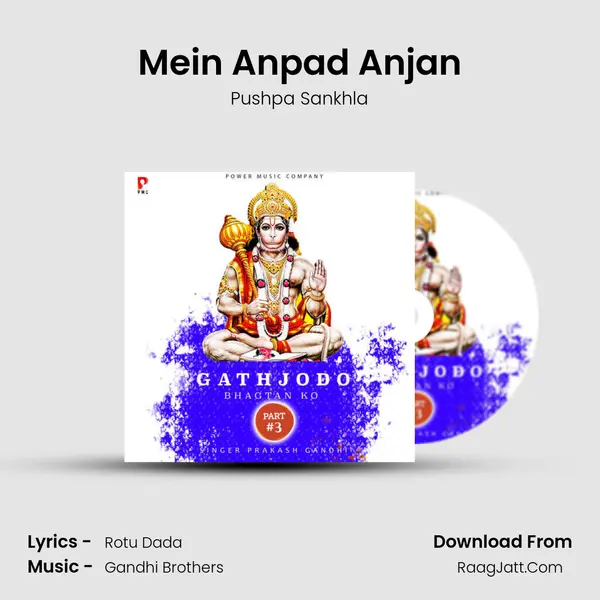 Mein Anpad Anjan mp3 song