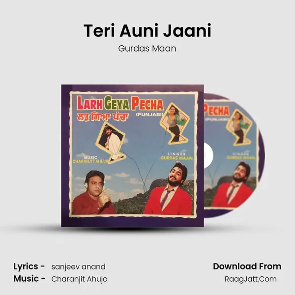 Teri Auni Jaani MP3 Song by Gurdas Maan Cover