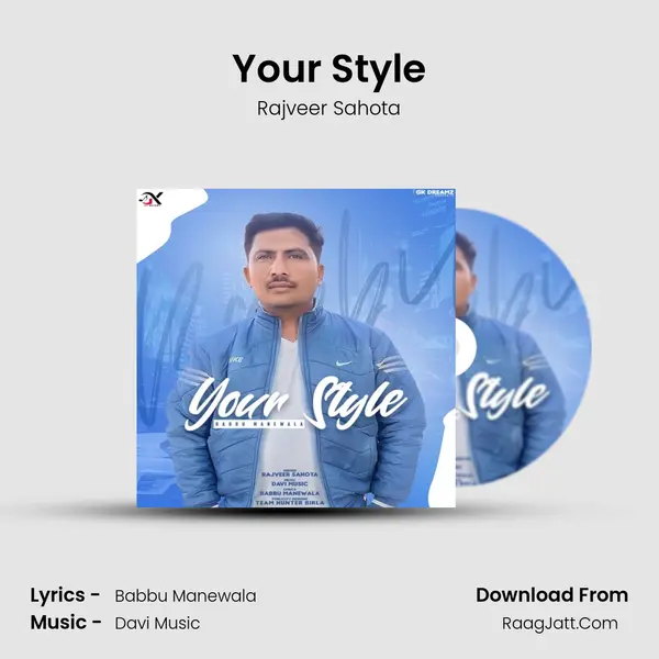 Your Style MP3 Song by Rajveer Sahota Cover