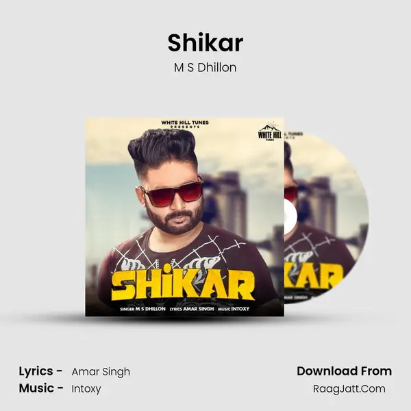 Shikar - M S Dhillon