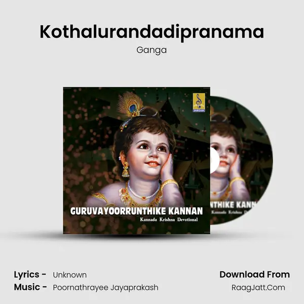 Kothalurandadipranama MP3 Song by Ganga Cover