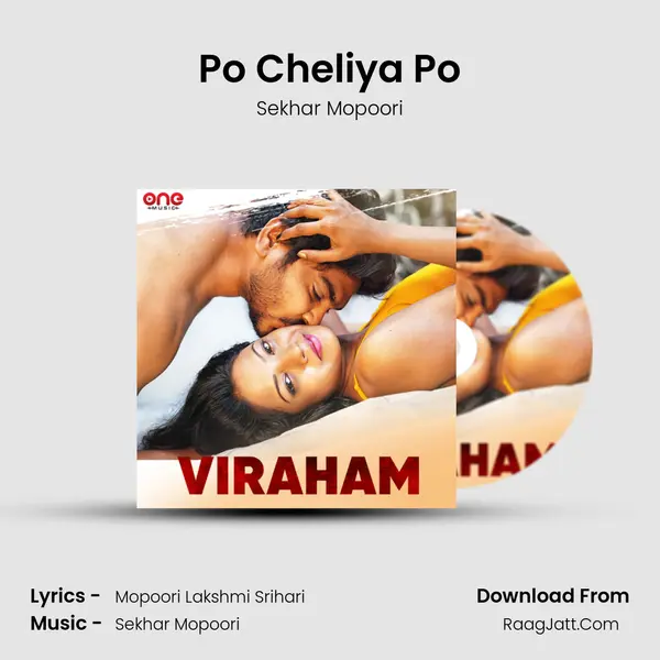 Po Cheliya Po MP3 Song by Sekhar Mopoori Cover