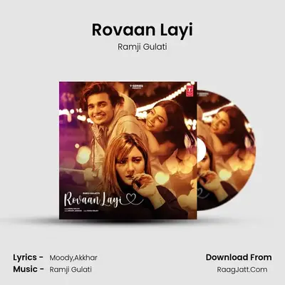 Rovaan Layi mp3 song