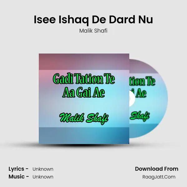 Isee Ishaq De Dard Nu MP3 Song by Malik Shafi Cover