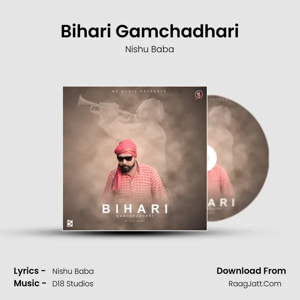 Bihari Gamchadhari MP3 Song by Nishu Baba Cover