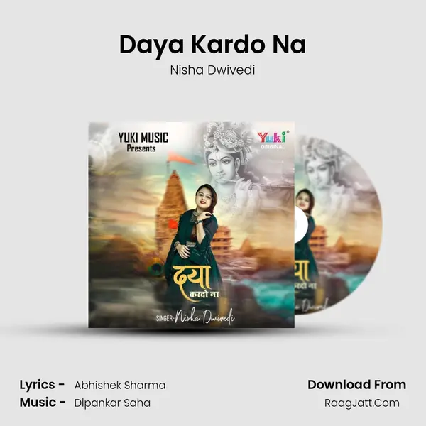 Daya Kardo Na MP3 Song by Nisha Dwivedi Cover