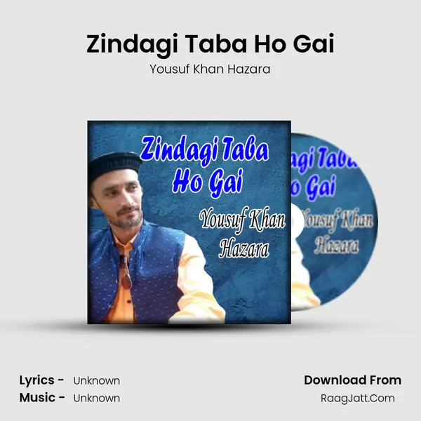 Zindagi Taba Ho Gai - Single - 