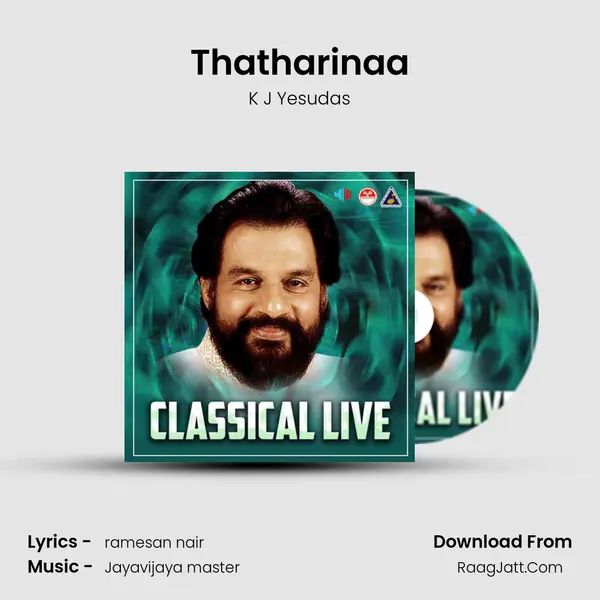 Thatharinaa MP3 Song by K J Yesudas Cover