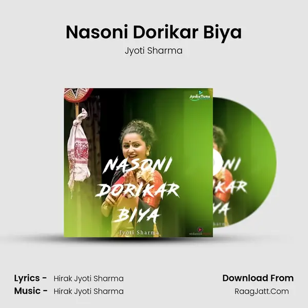 Nasoni Dorikar Biya - Jyoti Sharma