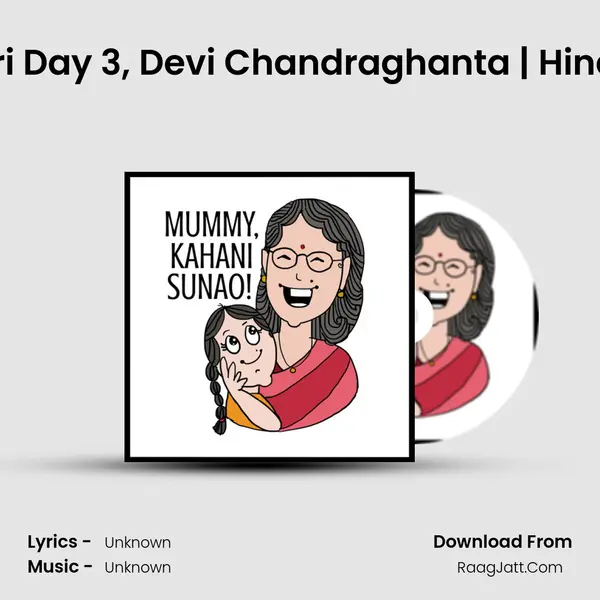 Navratri Day 3, Devi Chandraghanta | Hindi Story MP3 Song by  Cover