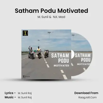 Satham Podu Motivated MP3 Song by M. Sunil Cover