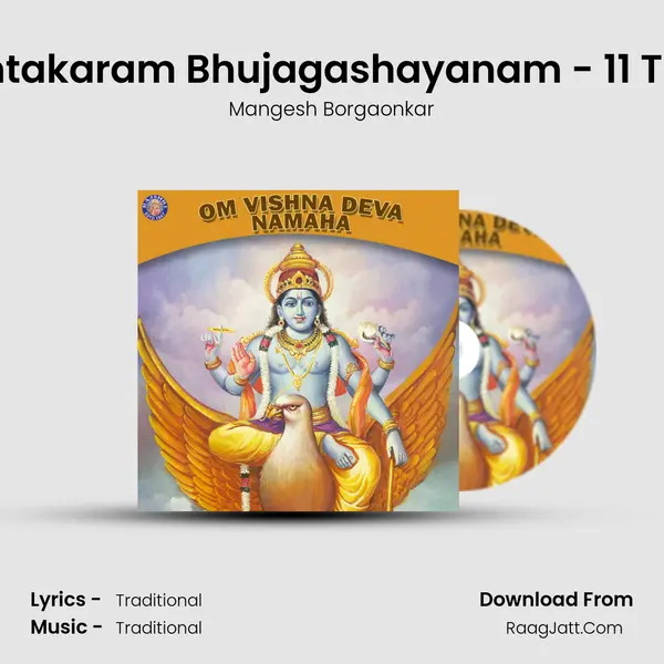 Shantakaram Bhujagashayanam - 11 Times Cover