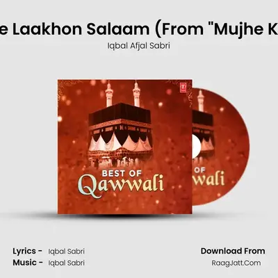 Waaliye Chishto Sanjar Pe Laakhon Salaam (From 