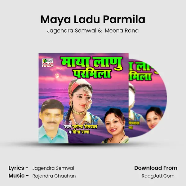 Maya Ladu Parmila MP3 Song by Jagendra Semwal Cover