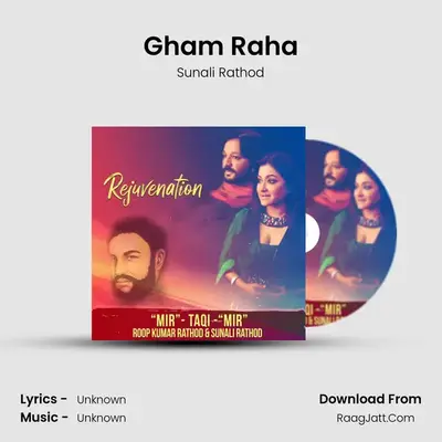 Gham Raha mp3 song