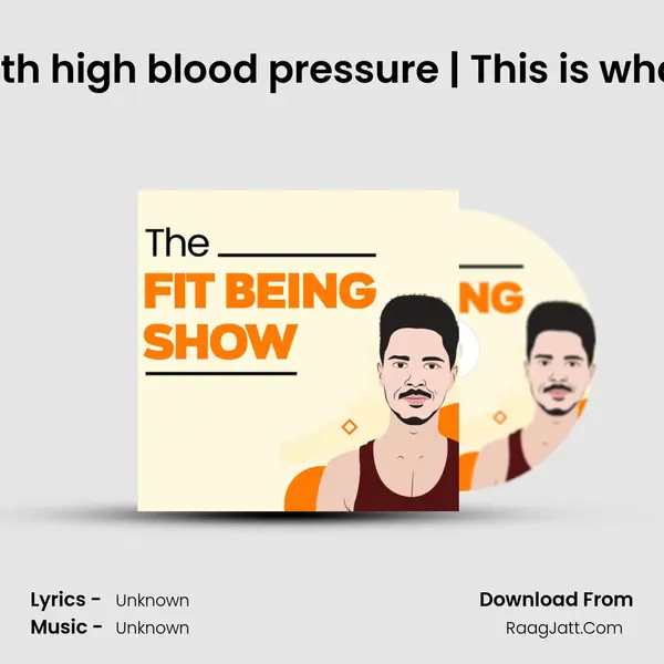 Good news for those with high blood pressure | This is what you should absolutel MP3 Song by  Cover
