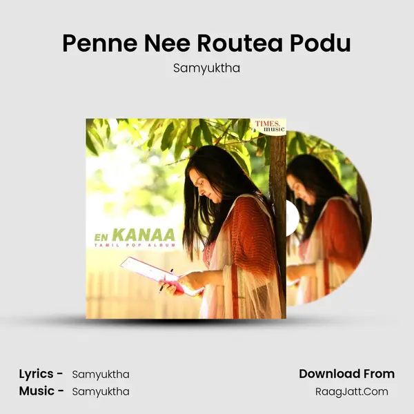 Penne Nee Routea Podu mp3 song