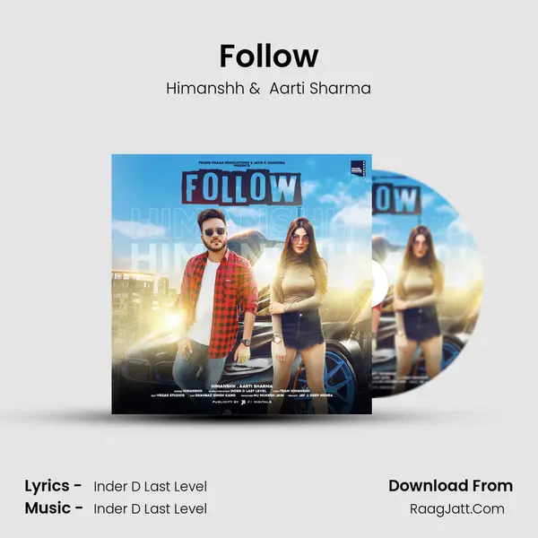 Follow MP3 Song by Himanshh Cover
