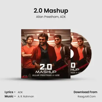 2.0 Mashup MP3 Song by Allan Preetham Cover