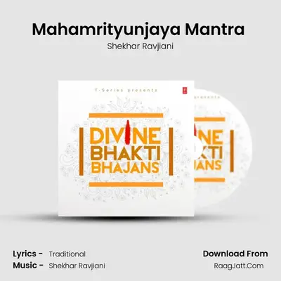 Mahamrityunjaya Mantra (From 