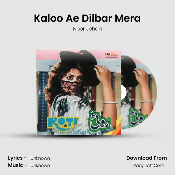 Kaloo Ae Dilbar Mera MP3 Song by Noor Jehan Cover