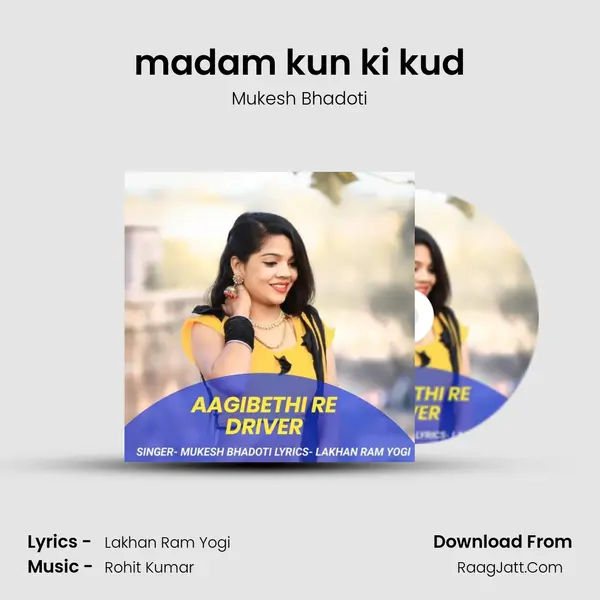 madam kun ki kud MP3 Song by Mukesh Bhadoti Cover