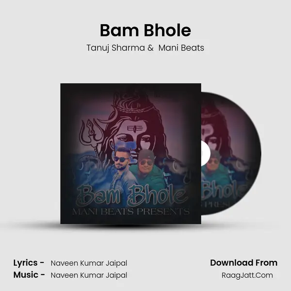 Bam Bhole MP3 Song by Tanuj Sharma Cover