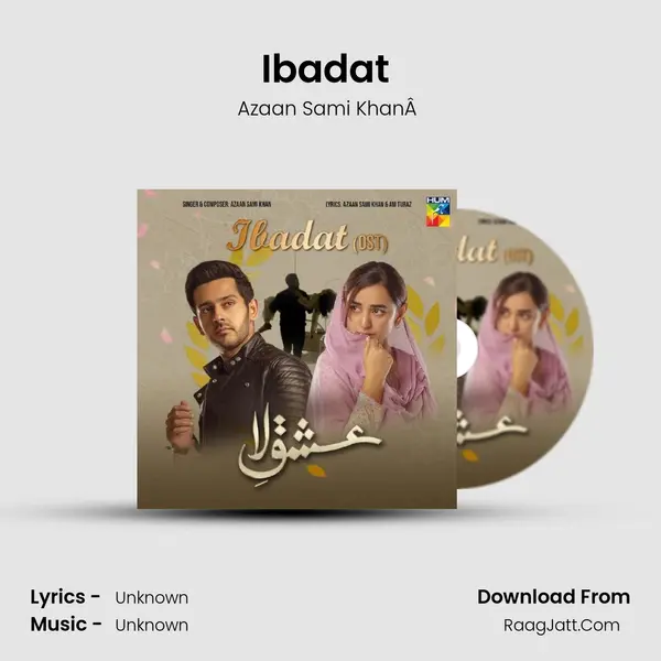 Ibadat ( Ishq-E-Laa) Cover