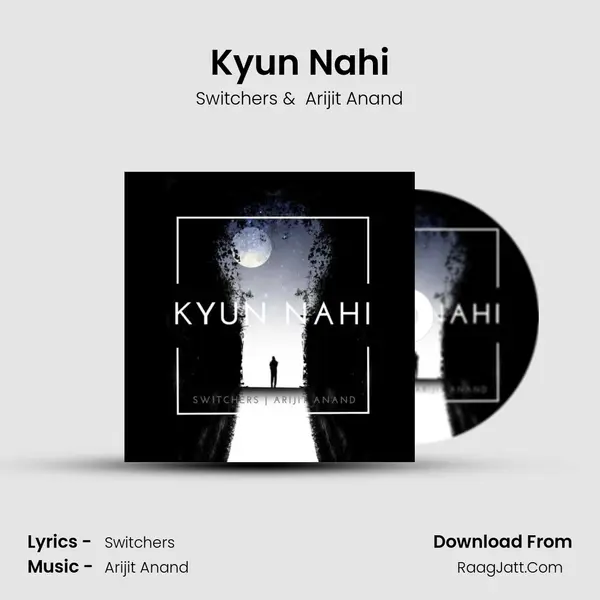 Kyun Nahi MP3 Song by Switchers Cover