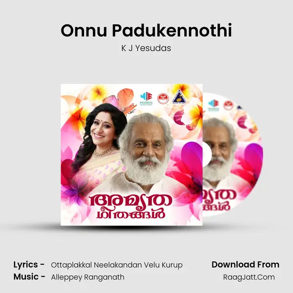 Onnu Padukennothi MP3 Song by K J Yesudas Cover