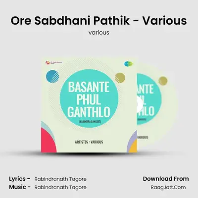 Ore Sabdhani Pathik - Various Cover