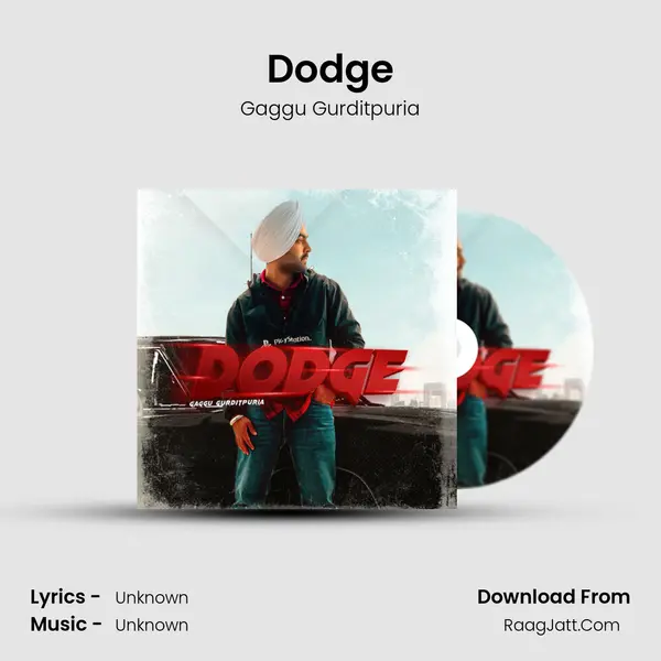 Dodge MP3 Song by Gaggu Gurditpuria Cover