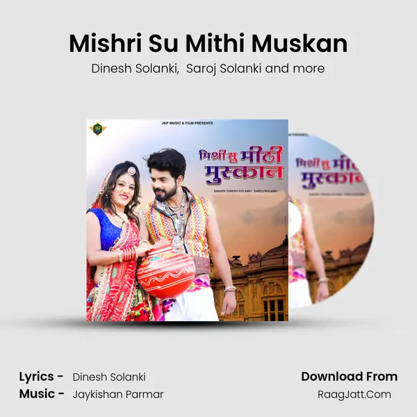 Mishri Su Mithi Muskan mp3 song