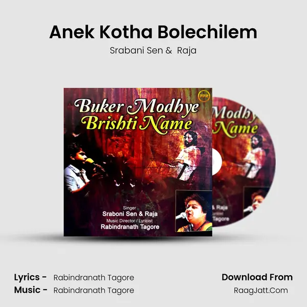 Anek Kotha Bolechilem MP3 Song by Srabani Sen Cover