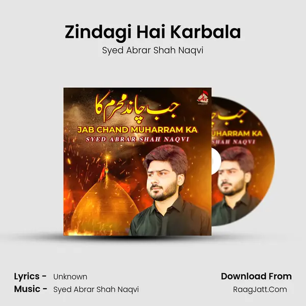 Zindagi Hai Karbala mp3 song