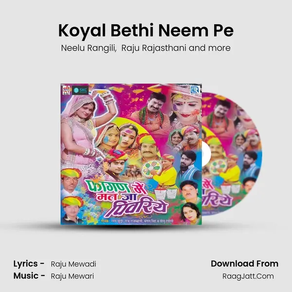 Koyal Bethi Neem Pe MP3 Song by Neelu Rangili Cover