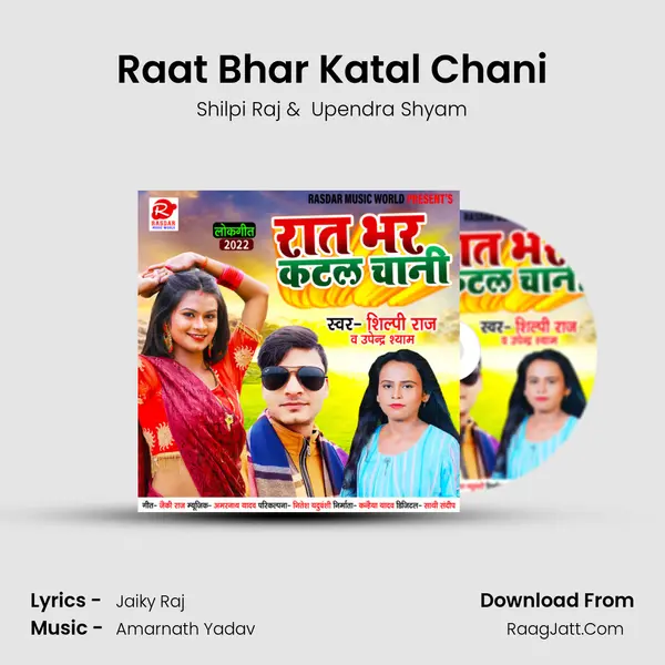 Raat Bhar Katal Chani MP3 Song by Shilpi Raj Cover