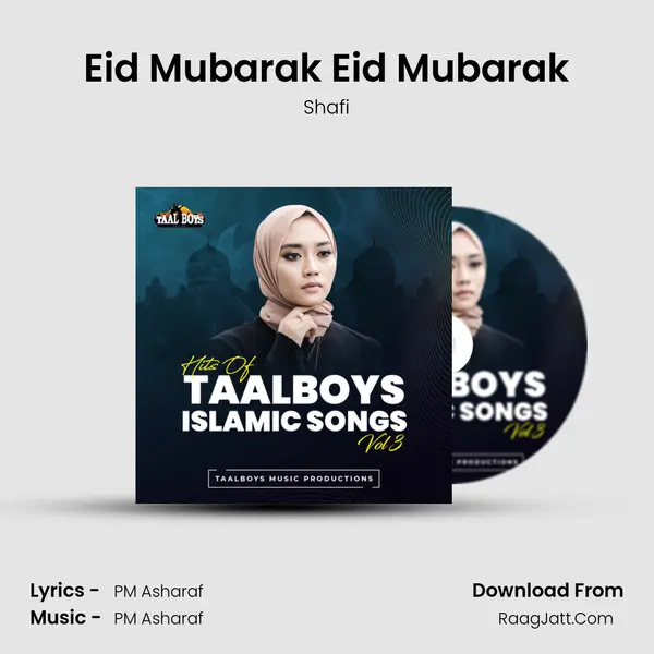 Eid Mubarak Eid Mubarak MP3 Song by Shafi Cover