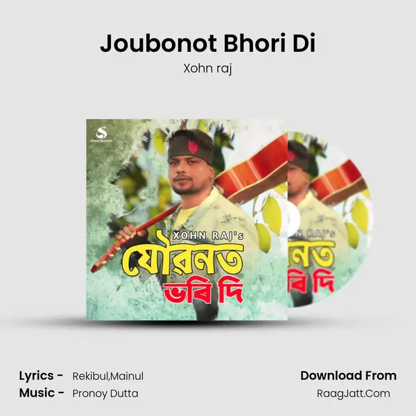 Joubonot Bhori Di MP3 Song by Xohn raj Cover