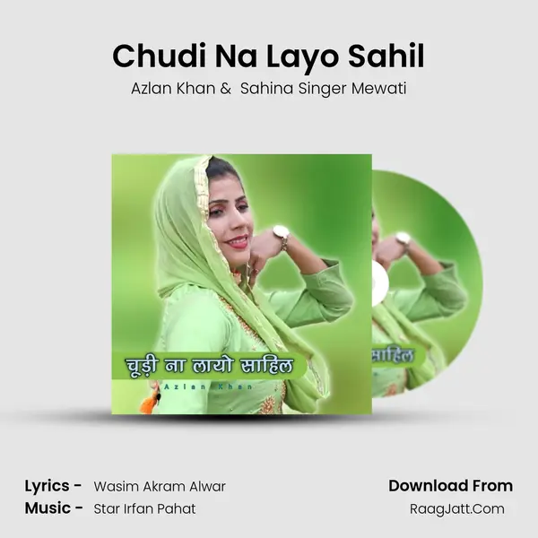 Chudi Na Layo Sahil MP3 Song by Azlan Khan Cover