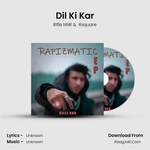 Dil Ki Kar mp3 song