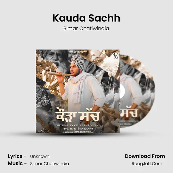 Kauda Sachh - Simar Chatiwindia