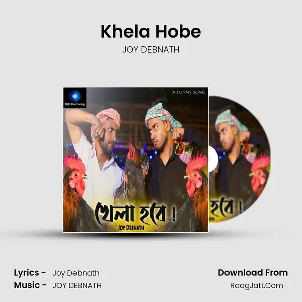 Khela Hobe MP3 Song by JOY DEBNATH Cover