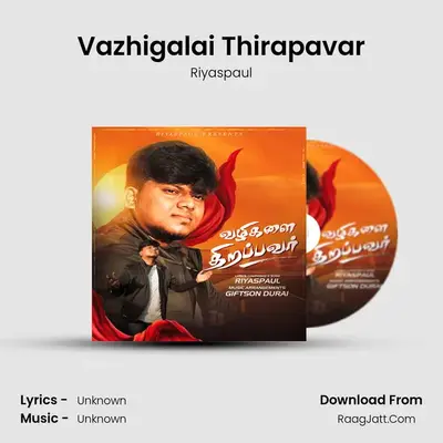 Vazhigalai Thirapavar MP3 Song by Riyaspaul Cover