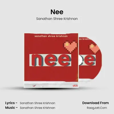 Nee - Sanathan Shree Krishnan