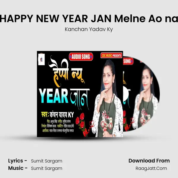 HAPPY NEW YEAR JAN Melne Ao na mp3 song